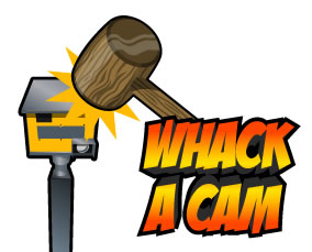 Whack-A-Cam